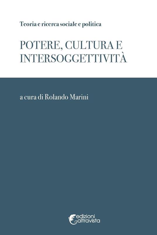 Potere, cultura e intersoggettivita - copertina