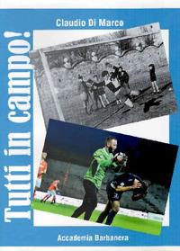 Tutti in campo - Claudio Di Marco - copertina
