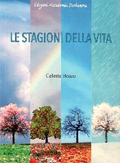 Le stagioni della vita - Celeste Bosco - copertina