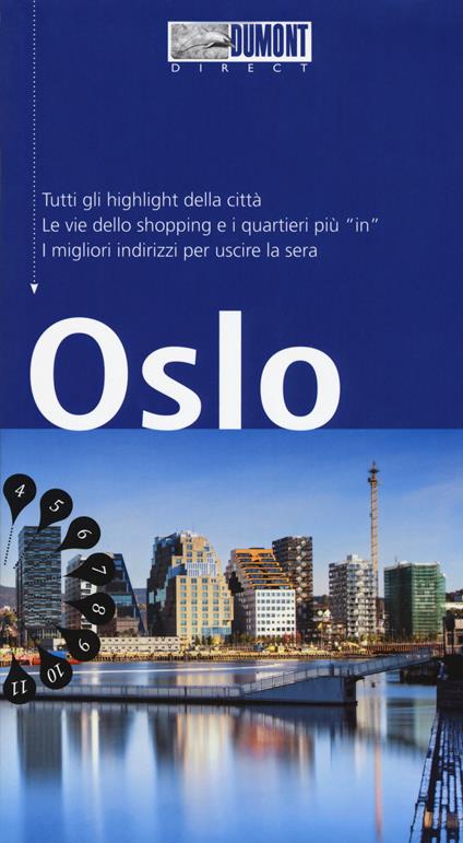 Oslo. Con mappa. Con Carta geografica ripiegata - Marie Helen Banck,Michael Möbius,Annette Ster - copertina