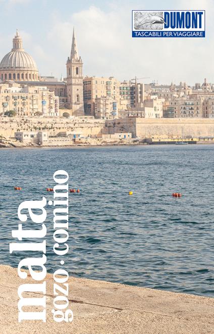 Malta, Gozo, Comino. Con mappa - Hans E. Latzke - copertina