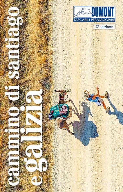 Cammino di Santiago e Galizia. Con Carta geografica ripiegata - Tobias Büscher - copertina