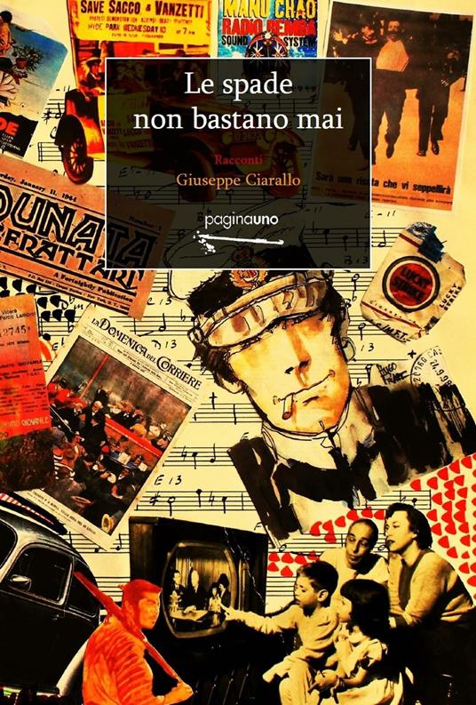 Le spade non bastano mai - Giuseppe Ciarallo - copertina