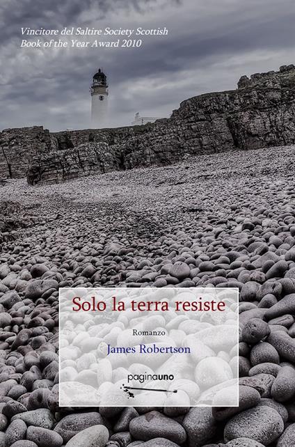 Solo la terra resiste - James Robertson - copertina