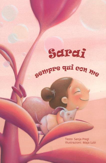 Sarai sempre qui con me. Ediz. a colori - Sanja Pregl - copertina