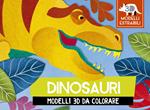 Dinosauri. Modelli 3D da colorare. Ediz. a colori