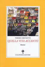 Quella vita accanto