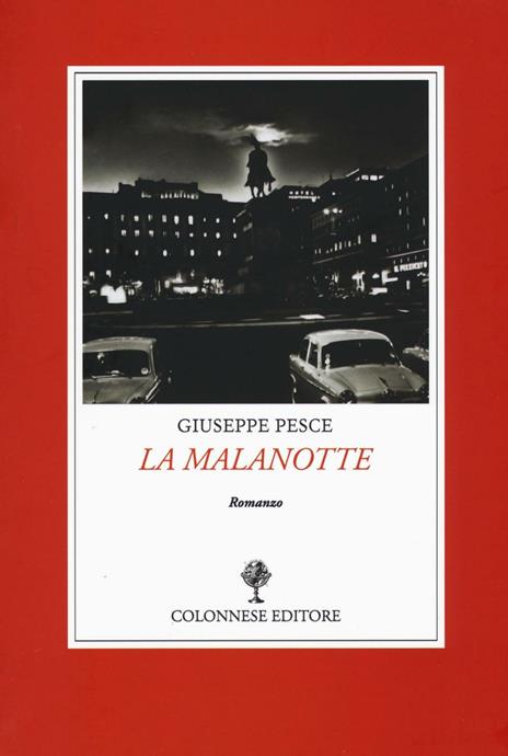 La malanotte - Giuseppe Pesce - copertina