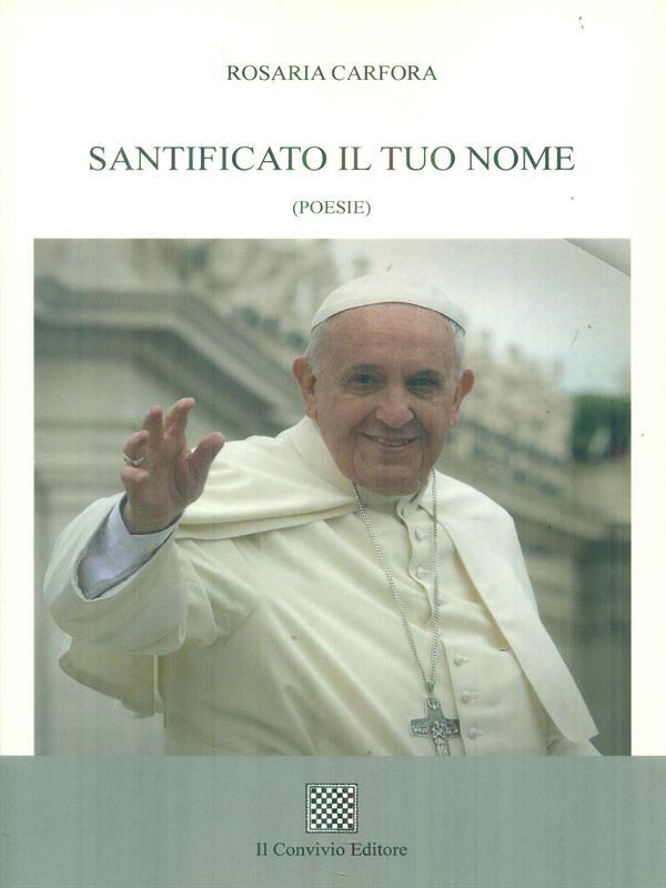 Santificato il tuo nome