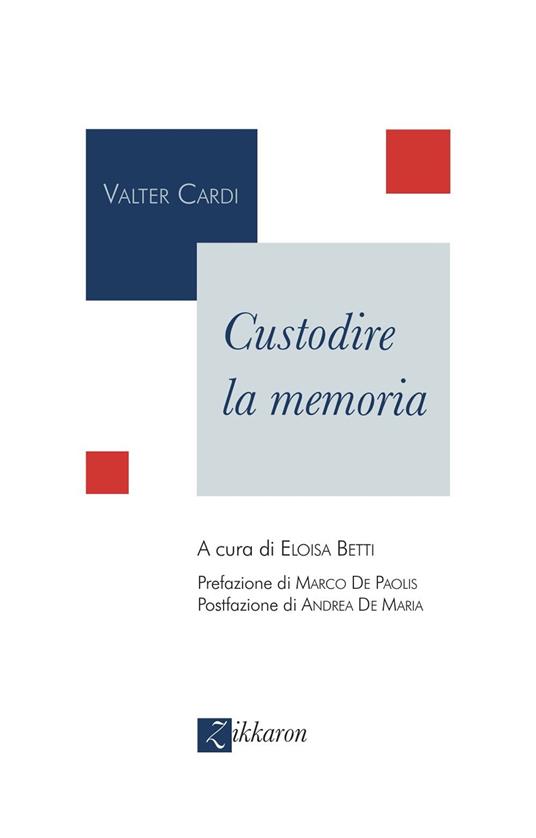 Custodire la memoria - Valter Cardi - copertina