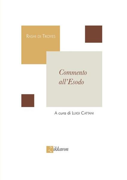 Commento all'Esodo - Rashi di Troyes - copertina