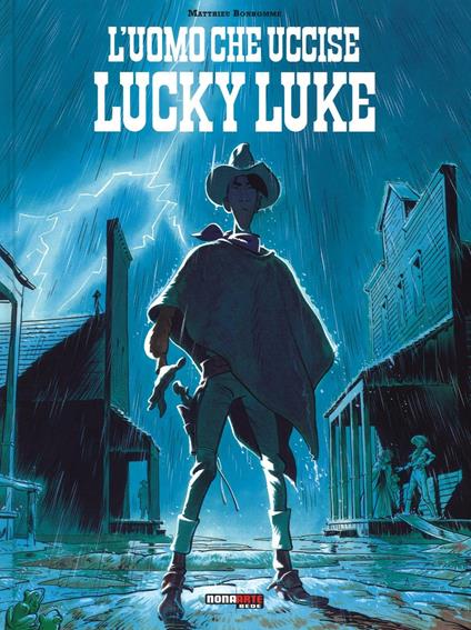 L'uomo che uccise Lucky Luke - Matthieu Bonhomme - copertina