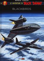 Blackbirds. Le avventure di Buck Danny. Vol. 1
