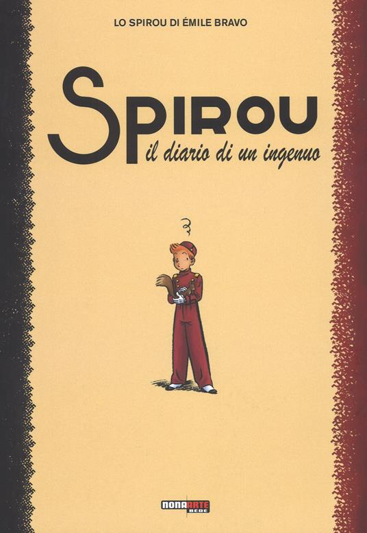 Il diario di un ingenuo. Spirou - Émile Bravo - copertina