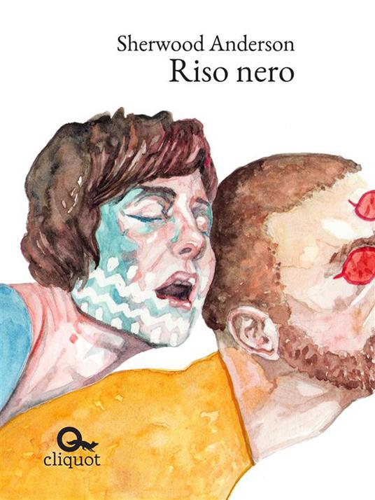 Riso nero - Sherwood Anderson - ebook