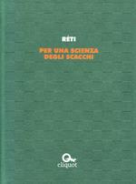 Per una scienza degli scacchi