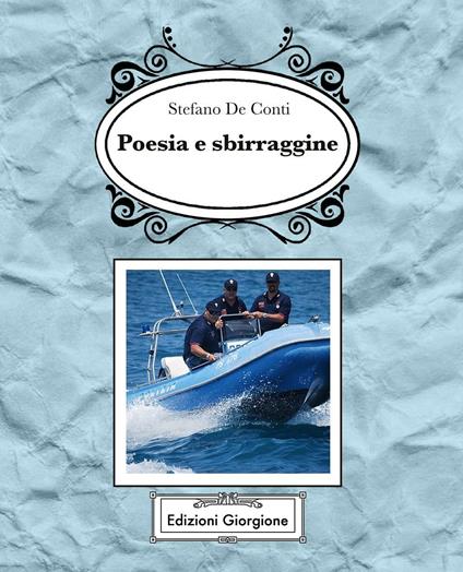Poesie e sbirraggine - Stefano De Conti - ebook