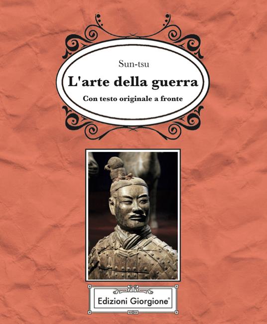 L' arte della guerra. Testo cinese a fronte - Tzu Sun - copertina