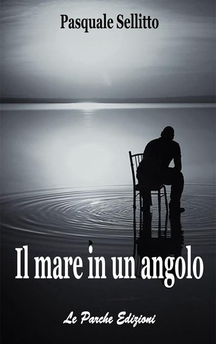 Il mare in un angolo - Pasquale Sellitto - copertina