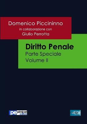 Diritto penale. Parte speciale. Vol. 2 - Domenico Piccininno - copertina