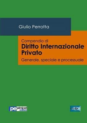 Compendio di diritto internazionale privato - Giulio Perrotta - copertina