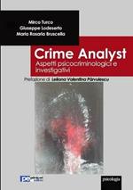 Crime analyst. Aspetti psicocriminologici e investigativi