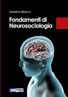 Fondamenti di neurosociologia - Massimo Blanco - copertina