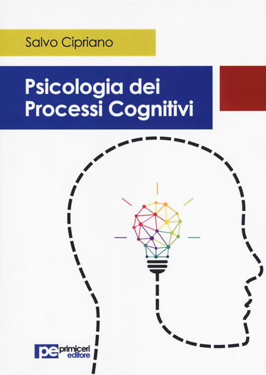 Psicologia dei processi cognitivi - Salvo Cipriano - copertina
