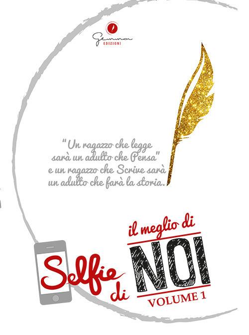 Selfie di «il meglio di noi». Vol. 1 - copertina