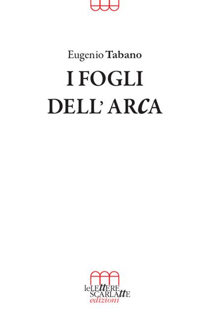 I fogli dell'arca - Eugenio Tabano - copertina