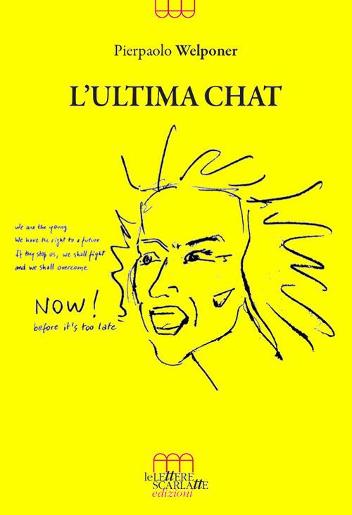 L'ultima chat - Pierpaolo Welponer - copertina