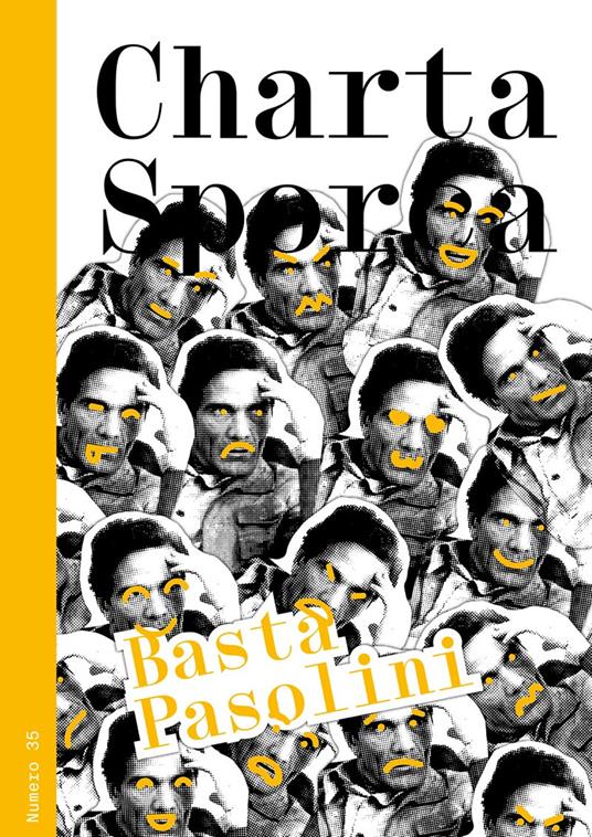 Charta sporca. Vol. 35: Basta Pasolini - copertina