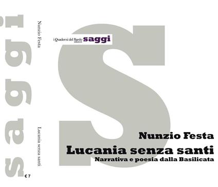 Lucania senza santi. Narrativa e poesia dalla Basilicata - Nunzio Festa - copertina