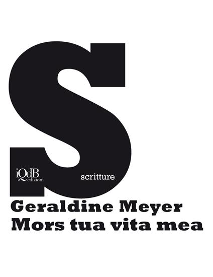 Mors tua vita mea - Geraldine Meyer - copertina