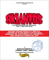 Skiantos. Una storia come questa non c'era mai stata prima, ...e non ci sarà mai più.. Nuova ediz.