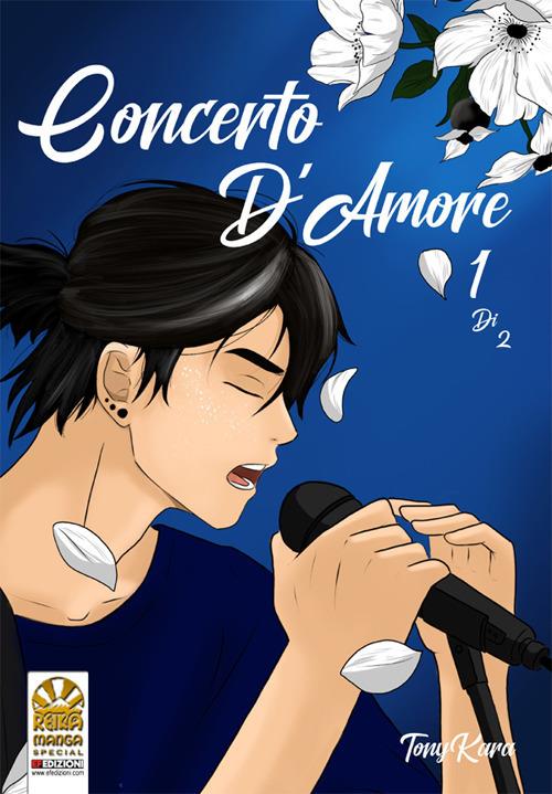 Concerto d'amore. Vol. 1 - Tony Kara - copertina