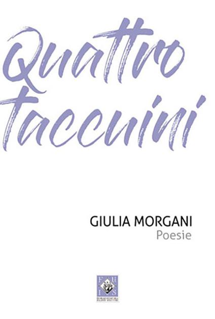 Quattro taccuini - Giulia Morgani - copertina