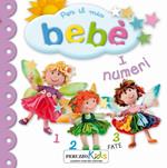 I numeri. Per il mio bebé