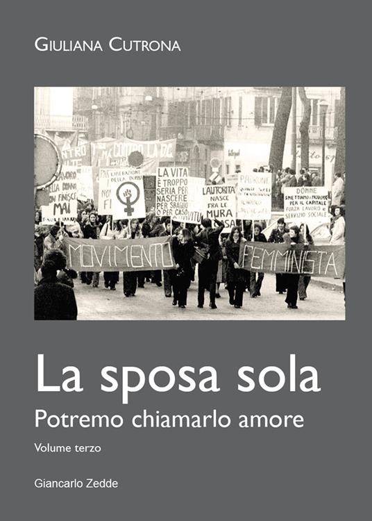 La sposa sola. Le parole d'amore tra noi. Vol. 3 - Giuliana Cutrona - copertina
