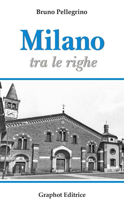 Milano tra le righe - Bruno Pellegrino - copertina