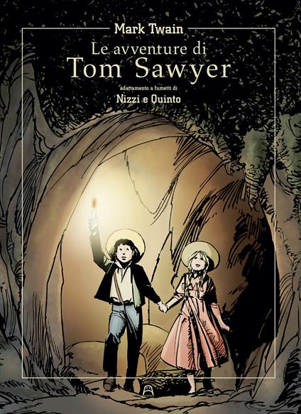 Le avventure di Tom Sawyer di Mark Twain - Claudio Nizzi - copertina