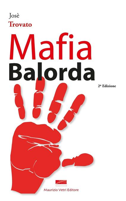 Mafia balorda - José Trovato - copertina