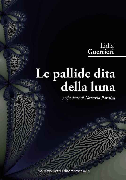 Le pallide dita della luna - Lidia Guerrieri - copertina