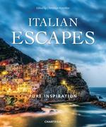 Italian escapes. Pure inspiration. Ediz. italiana e inglese