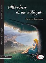 All'ombra di un castagno
