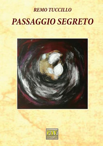 Passaggio segreto - Remo Tuccillo - copertina