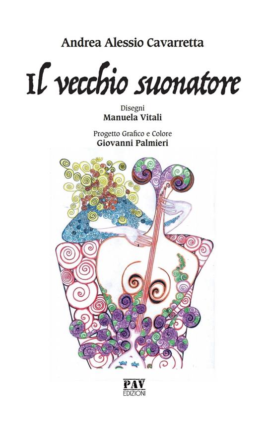 Il vecchio suonatore - Andrea Alessio Cavarretta - copertina