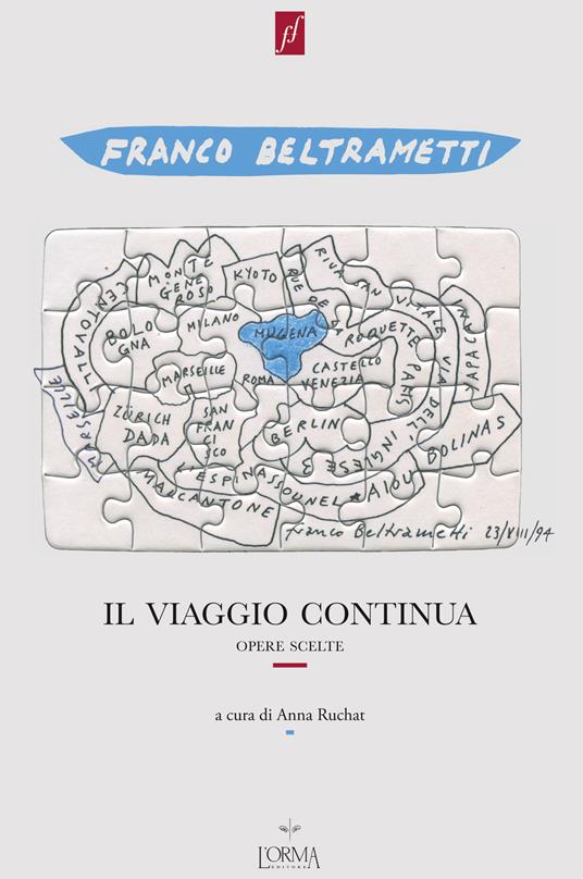 Il viaggio continua. Opere scelte 1971-1995. Con DVD video - Franco Beltrametti - copertina