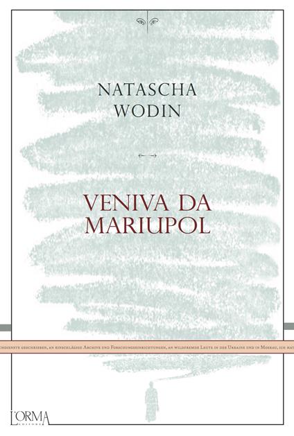 Veniva da Mariupol - Natascha Wodin - copertina