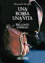 Una borsa una vita